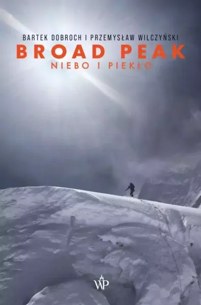 Broad Peak. Niebo i piekło zdjęcie 1