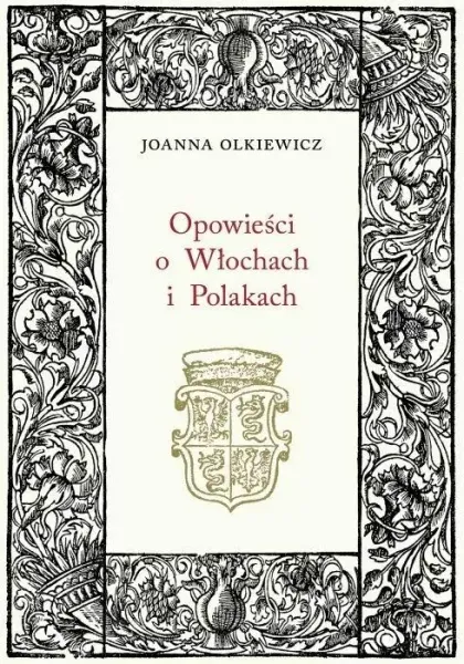 Opowieści o Włochach i Polakach zdjęcie 1