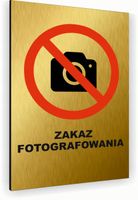 Tabliczka znak informacyjny 30x20 Złota ZAKAZ FOTOGRAFOWANIA Aluminiowa
