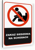 Tabliczka znak informacyjny 20x15 Biała NIE SIADAĆ NA SCHODACH Nierdzewna