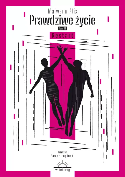 Prawdziwe życie. Tom 3. Restart zdjęcie 1