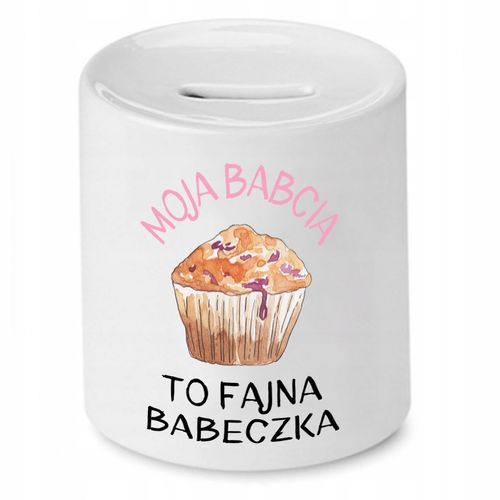 Skarbonka Dla Babci Moja Babcia To Fajna Babeczka Z Nadrukiem Ze Zdjęciem na Arena.pl