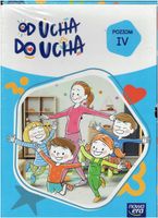OD UCHA DO UCHA POZIOM IV Praca zbiorowa