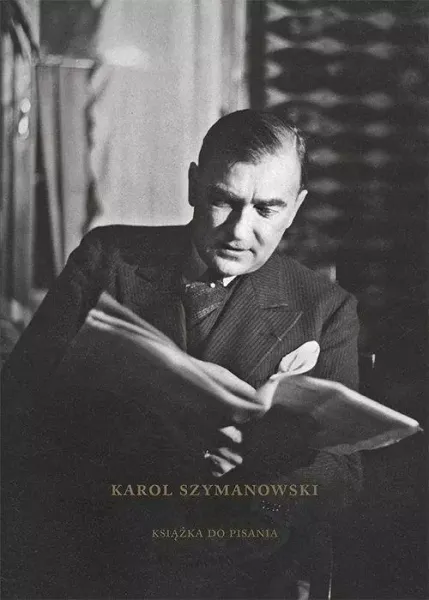 Karol Szymanowski Książka do pisania zdjęcie 1