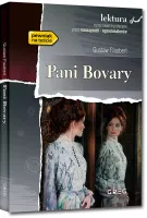 Pani Bovary (Wydanie Z Opracowaniem I Streszczeniem)