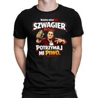 Rodzina mówi: nie. Szwagier mówi: potrzymaj mi piwo - męska koszulka XL