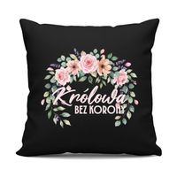 Królowa bez korony - czarna poduszka na prezent