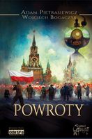 POWROTY ADAM PIETRASIEWICZ, WOJCIECH BOGACZYK