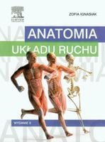 Anatomia układu ruchu. Ignasiak Zofia