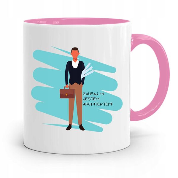 Kubek Różowy Architekta Zaufaj Mi Jestem Prezent Z Nadrukiem Ze Zdjęciem zdjęcie 1