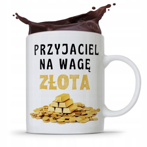 Kubek Prezent Dla Przyjaciela Na Wage Złota Z Nadrukiem Ze Zdjęciem na Arena.pl
