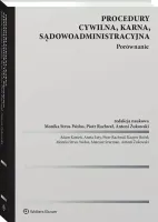 Procedury cywilna karna sądowoadministracyjna Porównanie