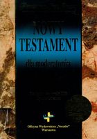 Nowy Testament dla moderatorów. Popłowski