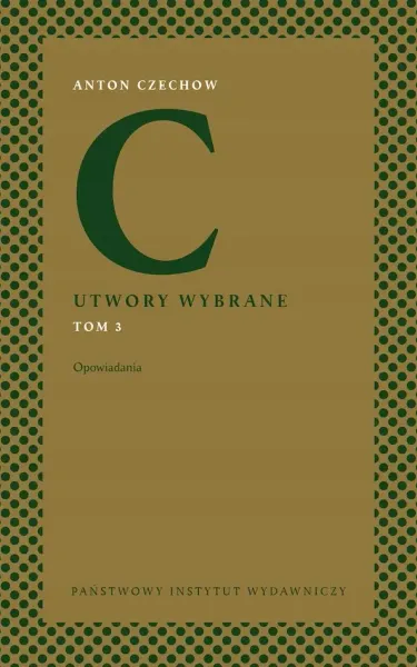 Opowiadania. Utwory wybrane. Tom 3 zdjęcie 1