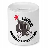 Skarbonka Dla Weterynarza Uwaga Bombowy Weterynarz Z Nadrukiem Ze Zdjęciem