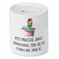 Skarbonka Dla Sekretarki Pracuje Jako Sekretarka Z Nadrukiem Ze Zdjęciem