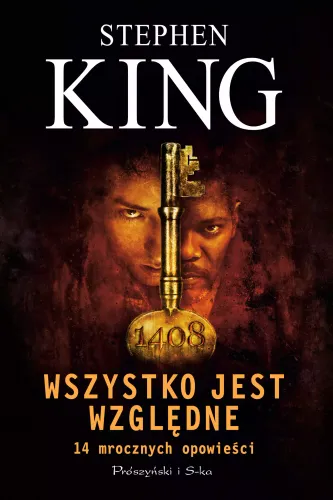 Książka horror Wszystko jest względne 14 mrocznych opowieści Stephen King na Arena.pl