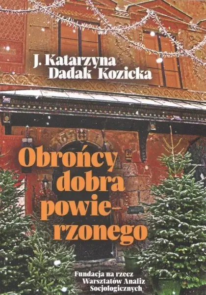 Obrońcy dobra powierzonego zdjęcie 1