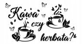 Naklejki na ścianę Kawa czy herbata DK103 dekor 120x60cm