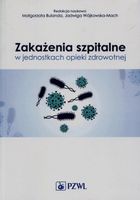 ZAKAŻENIA SZPITALNE W JEDNOSTKACH OPIEKI ZDROWOTNE MAGDA..