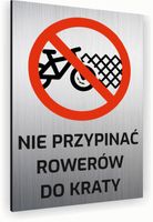 Tabliczka znak informacyjny 20x15 Srebrna NIE PRZYPINAĆ ROWERÓW Nierdzewna