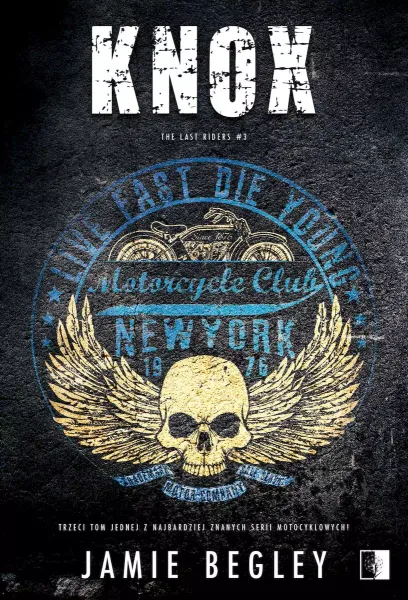 The Last Riders. Tom 3. Knox zdjęcie 1