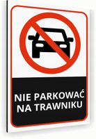 Tabliczka znak informacyjny 40x30 Biała NIE PARKOWAĆ NA TRAWIE Aluminiowa