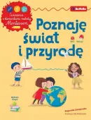 Poznaję świat i przyrodę z elementami metody Montessori