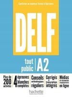 DELF Tout Public A2. Nouveau Format d'Epreuves.
