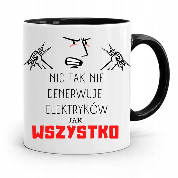 Kubek Czarny Dla Elektryka Wszystko Denerwuje Z Nadrukiem Ze Zdjęciem zdjęcie 1