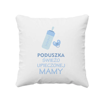 Poduszka świeżo upieczonej mamy - poduszka z nadrukiem
