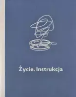 Życie. Instrukcja