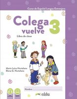 Colega vuelve 3. Podręcznik + ćwiczenia + online Praca zbiorowa