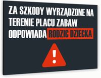 Tabliczka znak informacyjny 40x30 Antracyt ODPOWIEDZIALNOŚĆ ZA SZKODY