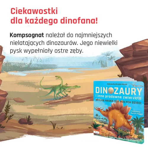 Wielka Nauka Dla Małych Dzieci. Dinozaury I Inne Pradawne Zwierzęta. na Arena.pl