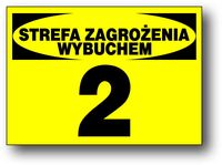 SZW-8 ZNAK TABLICA - STREFA ZAGROŻENIA WYBUCHEM 2