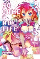 Seinen light novel - akcja komedia ecchi dramat - No Game No Life Tom 2