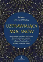 Uzdrawiająca moc snów