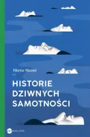 Historie dziwnych samotności