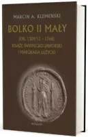 Bolko II Mały (ok. 1309/12 - 1368)
