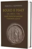 Bolko II Mały (ok. 1309/12 - 1368)