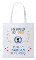 Torba Biała Eco Shopper Dla Magistra Prezent Z Nadrukiem Ze Zdjęciem
