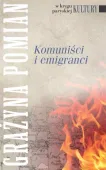 Komuniści i emigranci