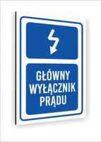 Tabliczka znak informacyjny nadruk UV DIBOND 20x15 GŁÓWNY WYŁĄCZNIK PRĄDU