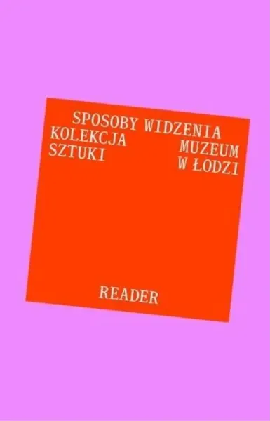 Antologia tekstów. Sposoby widzenia zdjęcie 1