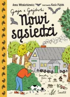 Gaja z Gajówki. Tom 4. Nowi sąsiedzi