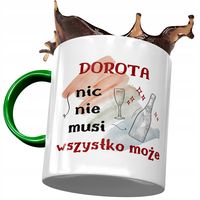 Kubek Zielony Dla Doroty Żony Koleżanki Na Prezent Z Nadrukiem Ze Zdjęciem