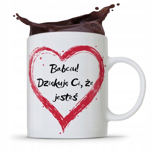 Kubek Dla Babci Na Imieniny Babciu Dziękuje Ci Z Nadrukiem Ze Zdjęciem na Arena.pl