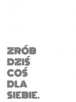 Plakat 60x80cm Z Napisami Nowoczesny Cytat Coś Dla Siebie