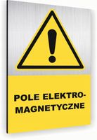 Tabliczka znak informacyjny 30x20 POLE ELEKTROMAGNETYCZNE Aluminiowa